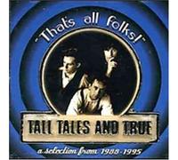 Tall Tales & True - Best of [Import]