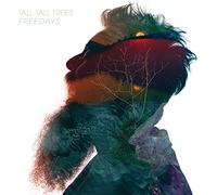 Tall Tall Trees - Freedays (White Vinyl)