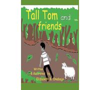 Tall Tom and friends