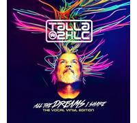 Talla 2xlc - All the Dreams I Share (the Vocal Vinyl Edition)