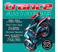 Talla 2XLC, Paul van Dyk, and more - Trance Anthems 2025