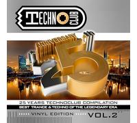 Talla 2XLC, Terry Bones, DJ Kalpa, Paul van Dyk feat Plumb, John O’Callaghan, Chakra, e più - 25 Years Techno Club Compilation Vinyl Edit Vol. 2