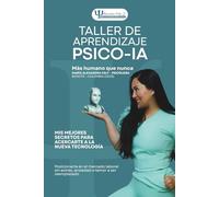 Taller de aprendizaje PSICO - IA: Más humana que nunca