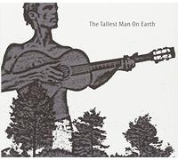 The Tallest Man on Earth Tallest Man on Earth (CD)
