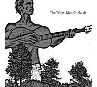 Tallest Man On Earth - Tallest Man On Earth Ep