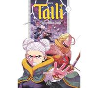 Talli. Figlia della luna (Vol. 2)