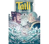 Talli. Figlia della luna (Vol. 3)