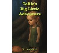 Tallie's Big Little Adventure