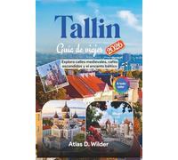 Tallin Guía De Viajes 2026: Explora calles medievales, cafés escondidos y el encanto báltico