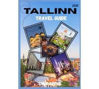 TALLINN TRAVEL GUIDE 2026