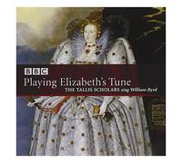 TALLIS SCHOLARS Playing Elizabeth's Tune (Phillips, Tallis Scholars) (CD)