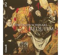Tallis Scholars:Phillips - REQUIEMS