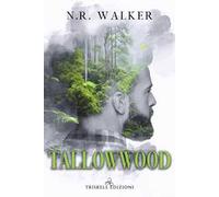 Tallowwood. Ediz. italiana