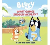 Tallulah May Bluey: What Games Should We Play? (Libro di cartone) Bluey