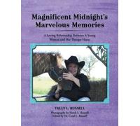 Tally L Russell Magnificent Midnight's Marvelous Memories (Tascabile)