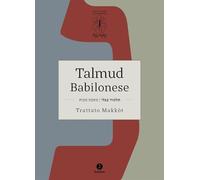 Talmud babilonese. Trattato Makkòt. (Pene corporali). Testo ebraico a fronte
