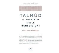 Talmud, il trattato delle benedizioni [Paperback] [May 07, 2016] Cavalletti, Sof