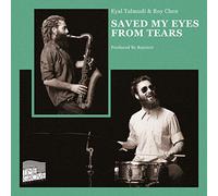 Talmudi, Eyal & Roy - Saved My Eyes From Tears