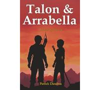 Talon & Arrabella: Orbus Ignotum: 4