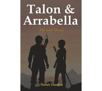 Talon & Arrabella: The Last Thread