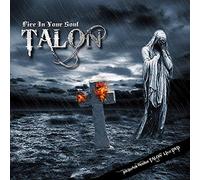 Talon - Fire In Your Soul (2 CD)