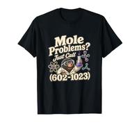 Talpa Problemi Divertente Mole Day Chimica Giochi di Parole Avogadro Maglietta
