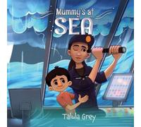 Talula Grey Mummy's at Sea (Tascabile)