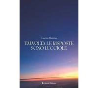 Talvolta le risposte sono lucciole