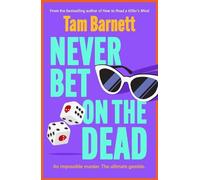 Tam Barnett Never Bet on the Dead (Tascabile)
