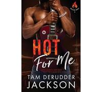 Tam Derudder Jackson Hot For Me (Tascabile)