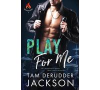 Tam Derudder Jackson Play For Me (Tascabile)