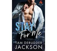 Tam Derudder Jackson Stay For Me (Tascabile)