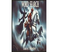 TAM O SHANTER WORD SEARCH: Word Searches with Easy to Read Print about TAM O SHANTER ,RABBIE BURNS. Word Searches with Easy to Read Print about Africa ... :6x9 inches: 50+ Puzzles.. Gift for Vacati