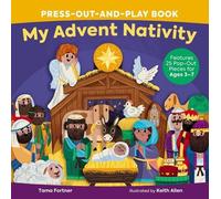 Tama Fortner My Advent Nativity Press-Out-and-Play Book (Libro di cartone)