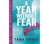 Tama Kieves Year Withour Fear (Tascabile)