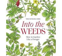 Tama Matsuoka Wong Into the Weeds (Copertina rigida)