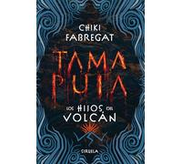 Tama Puia: Los hijos del volcán: 343