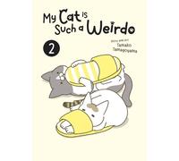 Tamako Tamagoyama My Cat is Such a Weirdo Vol. 2 (Tascabile)