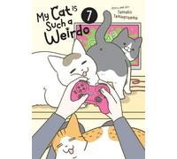 Tamako Tamagoyama My Cat is Such a Weirdo Vol. 7 (Tascabile)