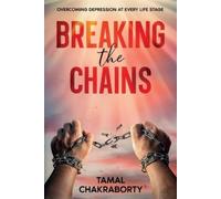 Tamal Chakraborty Breaking the Chains (Tascabile)