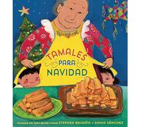 Tamales para Navidad (Tamales for Christmas Spanish Edition)