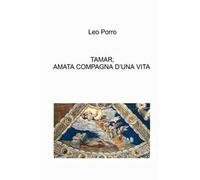 Tamar, amata compagna d'una vita