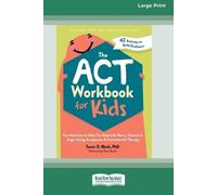 Tamar D Black The ACT Workbook for Kids (Tascabile)