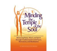 Tamar Frankiel Judy Greenfield Minding the Temple of the Soul (Copertina rigida)