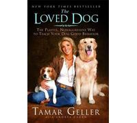 Tamar Geller The Loved Dog (Tascabile)