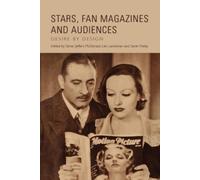 Tamar Jeffers McDonald Stars, Fan Magazines and Audiences (Tascabile)