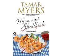 Tamar Myers Mean and Shellfish (Tascabile) Pennsylvania-Dutch mystery