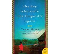 Tamar Myers The Boy Who Stole the Leopard's Spots (Tascabile)