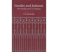 Tamar Rudavsky Gender and Judaism (Copertina rigida)