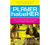 Tamara A. Johnson-George Player Hateher (Tascabile)